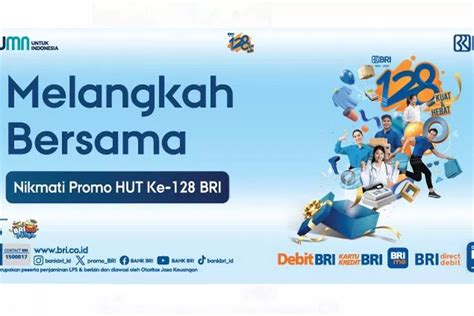 Nasabah BRI Bisa Nikmati Promo Meriah Di Berbagai Merchant Di HUT Ke