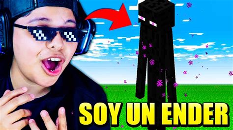 MINECRAFT PERO SOY UN ENDERMAN Soy Un ENDERMAN Por 1 DIA