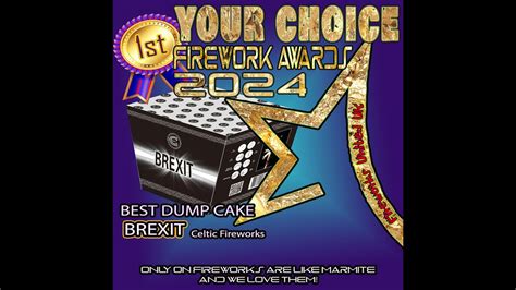 Best Dump Cake BREXIT By Celtic Fireworks YOUR CHOICE FIREWORK AWARDS