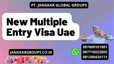 New Multiple Entry Visa Uae Jangkar Global Groups