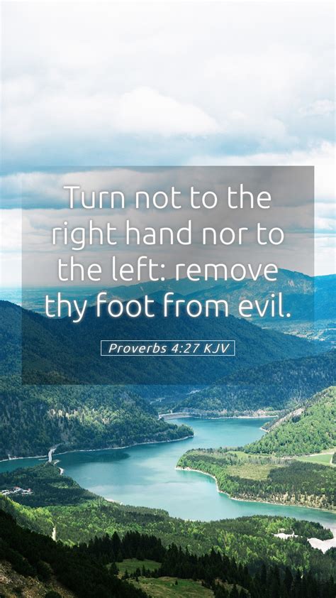 Proverbs 4 27 KJV Mobile Phone Wallpaper Turn Not To The Right Hand