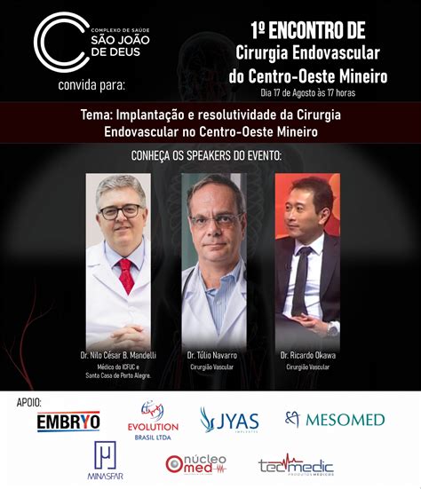 CSSJD promove o 1º Encontro de Cirurgia Endovascular do Centro Oeste