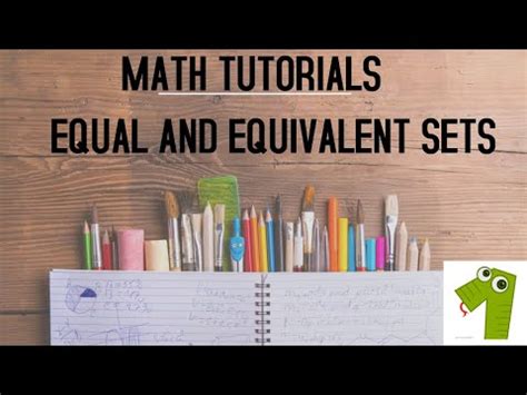 Equal and Equivalent Sets | BASIC 2 TECH