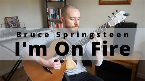 Bruce Springsteen Im On Fire Solo Fingerstyle Guitar Arrangement