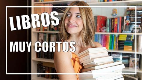 LIBROS CORTOS Y ADICTIVOS PARA NO PARAR DE LEER Libros Perfectos Para