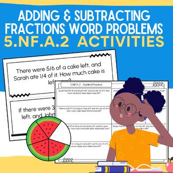 5 NF A 2 Adding Subtracting Fractions Word Problem Worksheets Task