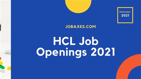 HCL Job Openings 2021 Jobaxes