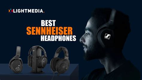 9 Best Sennheiser Headphones In 2023 Xlightmedia