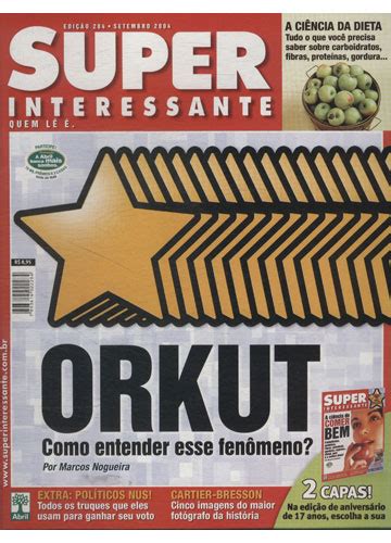 Sebo Do Messias Revista Super Interessante 2004 N 204 Orkut