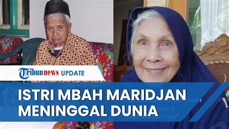 Gerah Sepuh Istri Mendiang Mbah Maridjan Ponirah Meninggal Dunia Di