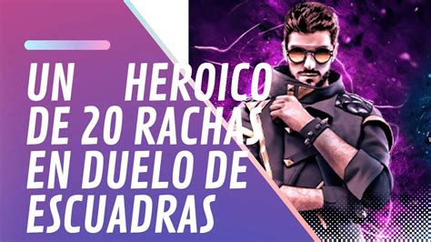 Un Heroico De Rachas En Duelo De Escuadras Clasificatoria Free Fire