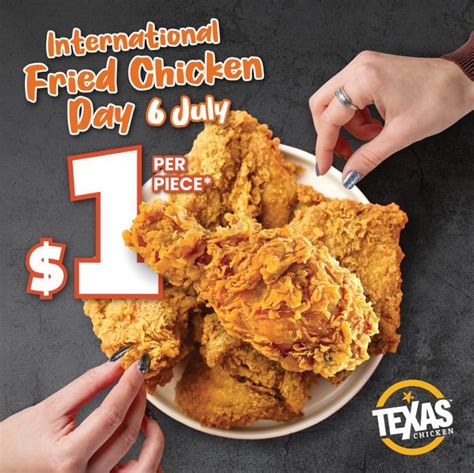 Texas Chicken International Fried Chicken Day 1 Per Piece Promotion 6 Jul 2023