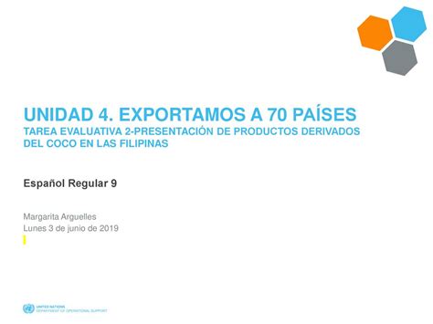 Unidad 4 Exportamos A 70 PaÍses Tarea Evaluativa 2 PresentaciÓn De