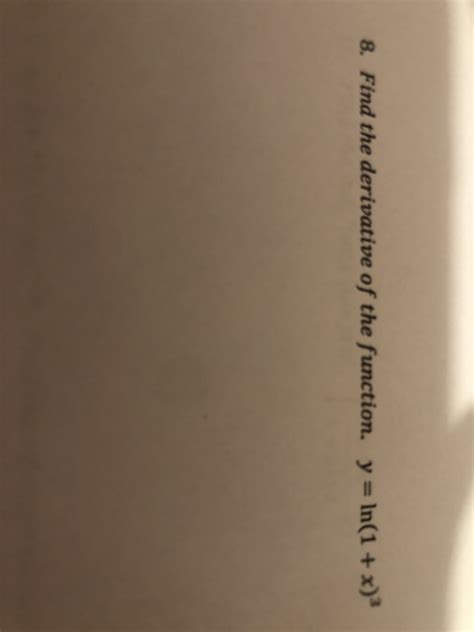 Answered 8 Find The Derivative Of The Function Bartleby