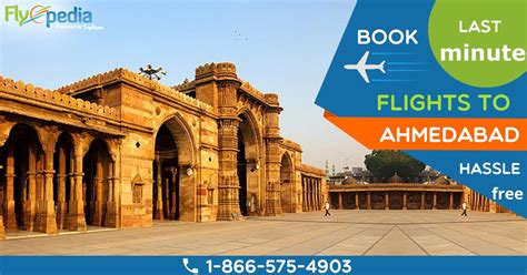 Book Easy And Hassle Free Last Minutes Flights To Ahemdabad With