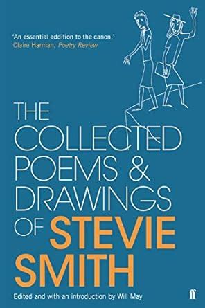 Collected Poems and Drawings of Stevie Smith: Stevie Smith: 9780571311316: Amazon.com: Books