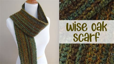 How To Crochet The Wise Oak Ribbed Scarf Youtube