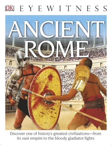 Travel To Ancient Rome Egypt And Greece With Dk Eyewitness Books