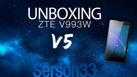 Unboxing Zte V V W Youtube