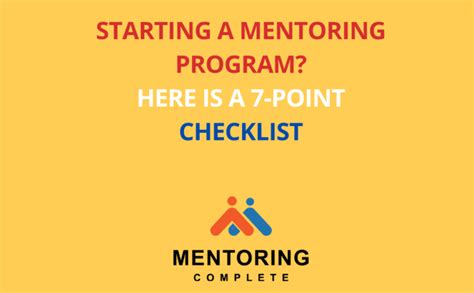 Starting A Mentoring Program Heres A 7 Point Checklist Mentoring