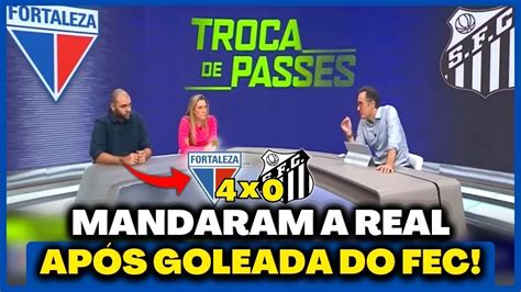 COMENTARISTAS MANDAM A REAL SOBRE O FORTALEZA APÓS GOLEADA EM CIMA DO