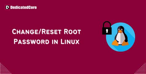 Change Reset Root Password In Linux In Detail Direction