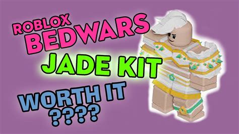 Roblox Bedwars Jade Kit Worth It Youtube