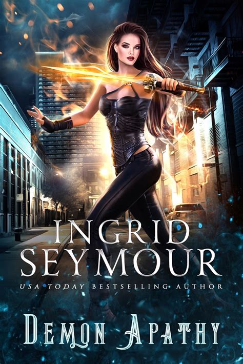 Demon Hunter Ingrid Seymour