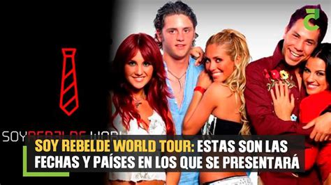 Soy Rebelde World Cu Ndo Y D Nde Se Va A Presentar