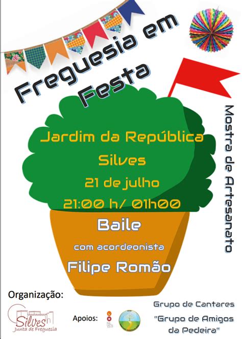 Freguesia Em Festa De Novo No Dia 21 De Julho Junta De Freguesia De