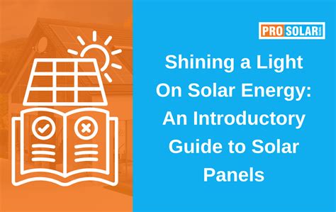 An Introduction To Solar Panel Systems Prosolar Global