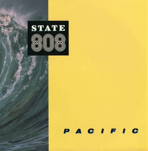 808 State - Pacific