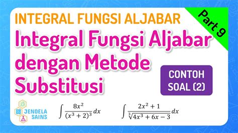 Integral Fungsi Aljabar Matematika Kelas 11 • Part 9 Contoh Soal