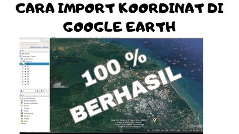 CARA MEMASUKKAN TITIK KOORDINAT DARI EXCEL KE GOOGLE EARTH PRO YouTube