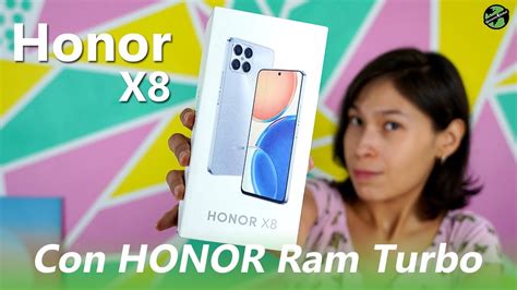 Nuevo Honor X8 Unboxing Y Primeras Impresiones Consume Global Youtube