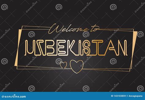 Uzbekistan Welcome To Golden Text Neon Lettering Typography Vector