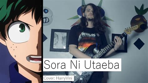 Boku No Hero Academia Op Sora Ni Utaebametal Guitar Cover