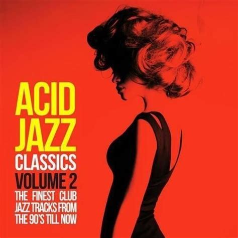 Acid Jazz Classics Jazz Funk Soul Breaks Bossa Beats Artofit