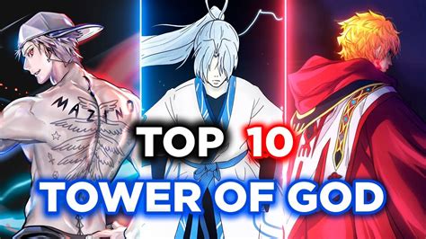 Top 10 Personajes MÁS PODEROSOS de Tower of God YouTube