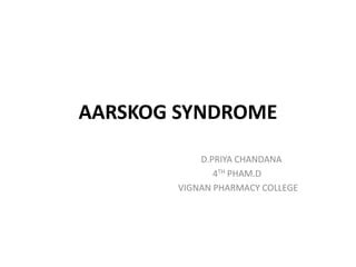 AARSKOG SYNDROME.pptx | Free Download