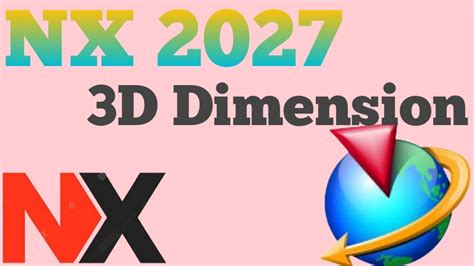 Nx 2027 3d Dimension Nx Dimension On Screen Nx 3d Drafting Nx Pmi