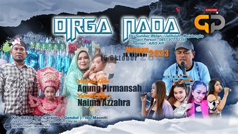 Live Dirga Nada Bpk Carsono Gendut Ibu Masniti Ds Sumber