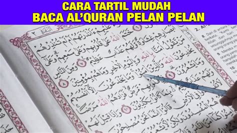 Belajar Mengaji Alquran Cara Mudah Agar Cepat Lancar Membaca Tartil