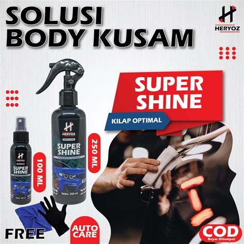 Jual Pengkilap Body Motor Dan Mobil Heryoz Super Shine Shopee Indonesia