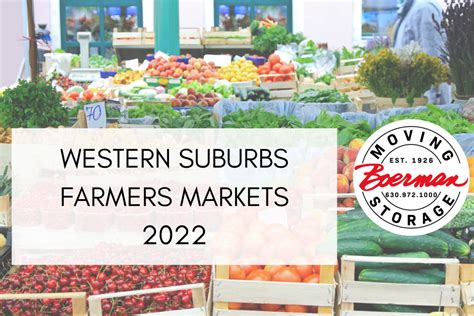 Western Suburbs Farmer S Markets Boerman Moving And Storage