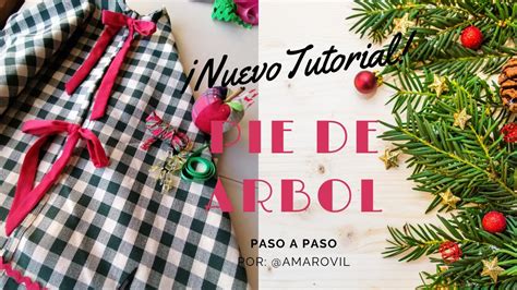 C Mo Hacer Un Pie De Arbol De Navidad Tutorial Paso A Paso Por Vilma