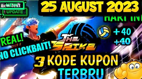 2 COUPON THE SPIKE HARI INI 25 AUGUST 2023 KODE KUPON THE SPIKE