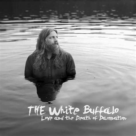 The White Buffalo - Fanticks