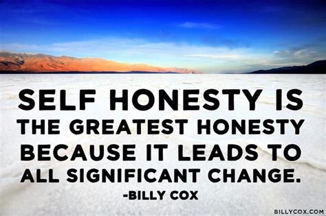 Quotes About Honesty With Self Quotesgram