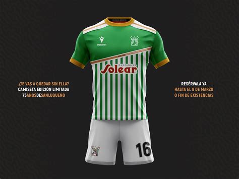 Reserva La Camiseta Del Aniversario Del Atl Tico Sanluque O